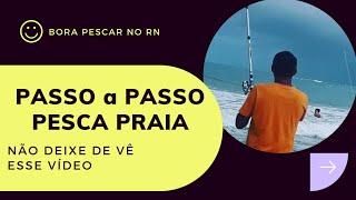COMO PESCAR na PRAIA PASSO a PASSO-EPISÓDIO 2 Saga iniciante na pesca PRAIA