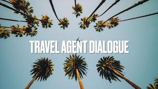 Holidays Travel Agent dialogue