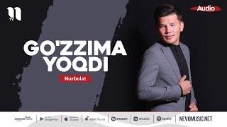 Nurbolat - Go'zzima yoqdi (audio 2022)