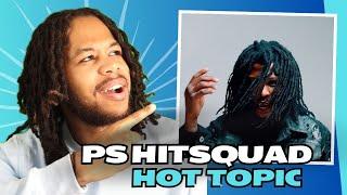 PS Hitsquad - Hot Topic (Official Video) REACTION