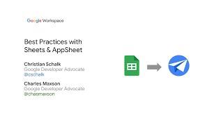 Best Practices with Sheets & AppSheet
