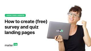 How to create (free) survey and quiz landing pages - MailerLite tutorial