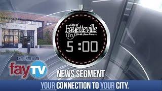 "Fayetteville In 5" #21 - September 2, 2016