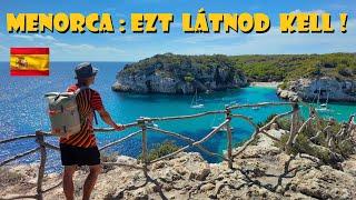 Menorca látnivalói - Spanyolország