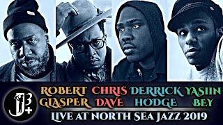 Robert Glasper with Chris Dave, Derrick Hodge & Yasiin Bey - North Sea Jazz Festival 2019