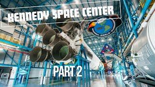 Kennedy Space Center - Part2