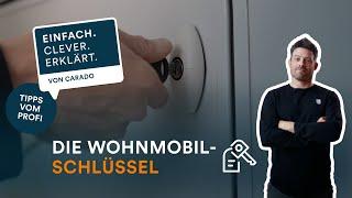 Schlüssel im Wohnmobil: Funktionen & Einsatz | Einfach. Clever. Erklärt. | Carado