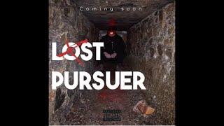 Lost pursuer(it just might be time)