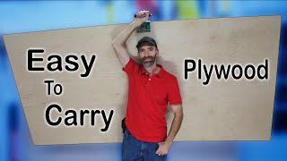 5 Ways to Carry Plywood Easier