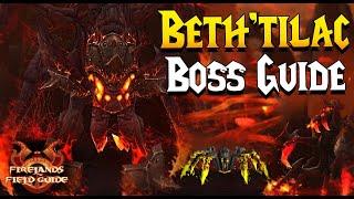 BETH'TILAC BOSS GUIDE - CATACLYSM CLASSIC