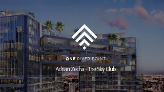 Adrian Zecha, One River Point, Downtown Miami, Miami Residence Realty