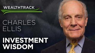 The Investment Insights of Charles Ellis, a Financial Legend for 60 Years