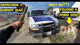 Searching A Sheriff SUV! Found A RABID DOG!!