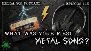 What's the First Metal Song You Remember Hearing? | Hella 90s