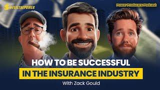 Zack Gould Shares Secrets to Success in Insurance Industry in 2024