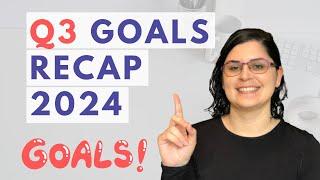 Q3 Goal Recap 2024