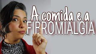 3  ALIMENTOS QUE MELHORAM A FIBROMIALGIA - Você sabe quais são?