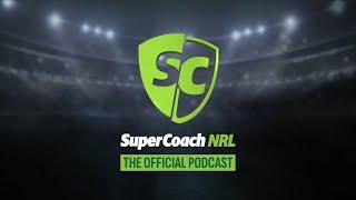 SuperCoach NRL Podcast: Live Teams Reaction Round 18