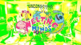 The Melting Minds - Unconscious Session | Debut Performance