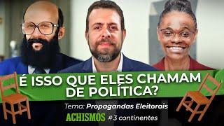 COMO SÃO AS PROPAGANDAS ELEITORAIS EM CADA CONTINENTE? | #3CONTINENTES #32