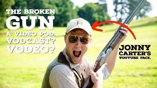 The Broken Gun - A Video episode with Jonny Carter.