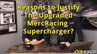 Is The MercRacing Supercharger Upgrade Worth It? | 034Motorsport FAQ