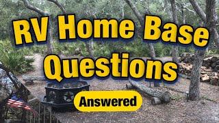 RV Home Base Homestead   Your Questions Answered