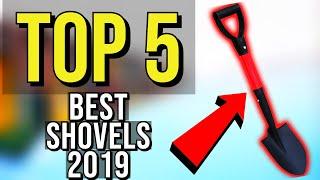  TOP 5: Best Shovel 2019