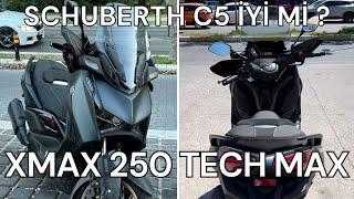 Xmax 250 Tech Max | Schuberth C5 Kaskım Yeterince İyi mi?  #xmax250 #yamaha #schuberth