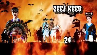 Zeej Keeb Part 24 Hmong Storieds in China