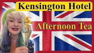 ONE OF THE BEST AFTERNOON TEAS IN LONDON - THE KENSINGTON HOTEL