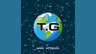 T.G - Mark Atienza (Official Lyric Video)