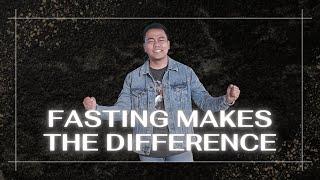 Fasting Makes The Difference | Stephen Prado