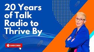 20 Years of Talk Radio to Thrive By | The Dr. Pat Show: Talk Radio to Thrive By!