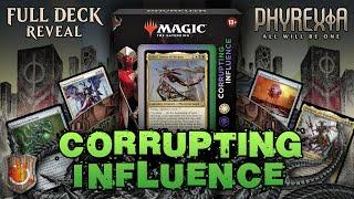 “Corrupting Influence” Full Deck Reveal - All Will Be One | The Command Zone 509 | MTG Commander