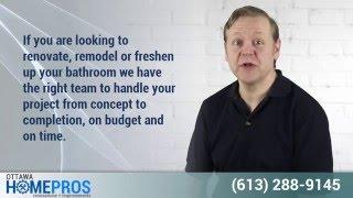 Bathroom Renovations - Ottawa Home Pros