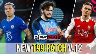 PES 2017 - T99 PATCH V.12 || UPDATE WINTER TRANSFER 2023