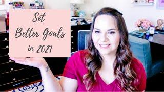 How To Set Goals You'll Stick To
