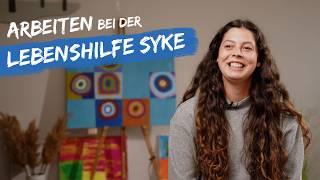 Arbeiten bei der Lebenshilfe Syke: Warum? Das sagen Mitarbeitende ...