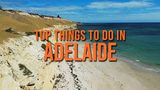 Top Things To Do Around Adelaide | A Quick Guide