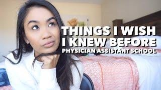 Things I Wish I Knew Before Physician Assistant School