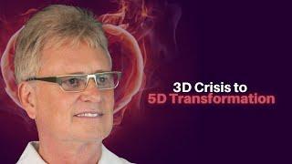 413: David Hulse - 3D Crisis to 5D Transformation