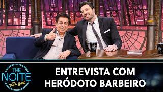 Entrevista com o jornalista Heródoto Barbeiro | The Noite (31/07/24)