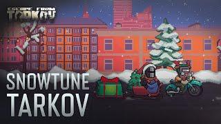 SNOWTUNE TARKOV