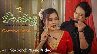 DARLING -KOKBOROK OFFICIAL VIDEO ||TEASER || ABHISHEK & HAMSOUHTI || KIMSTARTAPAN| PINKI ft. BRR BRU