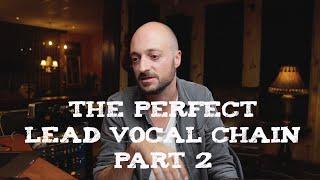 How to mix lead vocals | The perfect saturated lead vocal chain