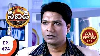 CID - సీఐడీ - Ep 474 - Full Episode