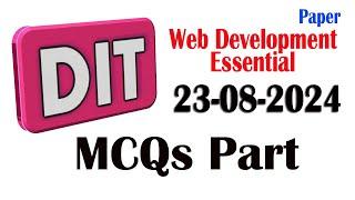 DIT : Web Development Essentials Paper 23-08-2024 : New Syllabus : DIT Database Systems MCQs Part