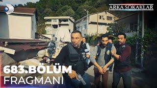 Arka Sokaklar 683. Bölüm Fragmanı @kanald