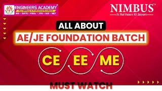 Foundation Batch क्या है  ? | All About AE/JE Foundation Batch For CE/ME/EE | Must Watch this video